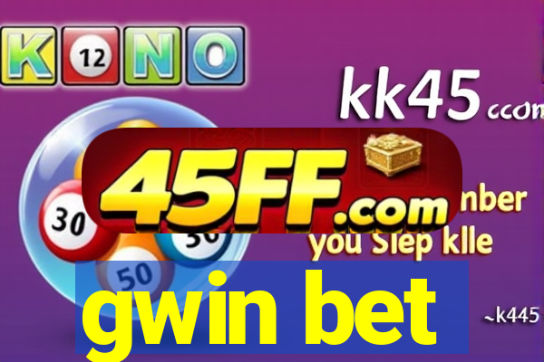 gwin bet